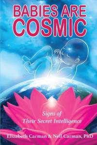 Babies Are Cosmic av Elizabeth Carman