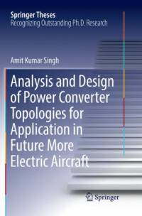 Analysis and Design of Power Converter Topologies for Application in Future More Electric Aircraft av Amit Kumar Singh