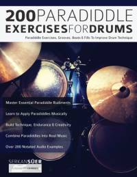 200 Paradiddle Exercises For Drums av Serkan Süer