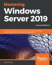 Mastering Windows Server 2019 av Jordan Krause