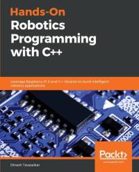 Hands-On Robotics Programming with C++ av Dinesh Tavasalkar