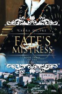 Fate's Mistress av Laura Du Pre