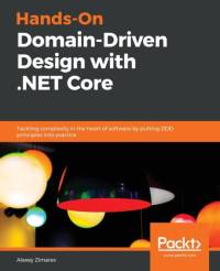 Hands-On Domain-Driven Design with .NET Core av Alexey Zimarev