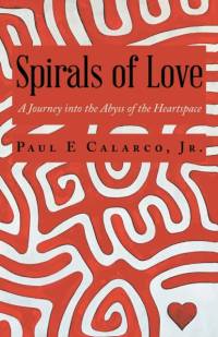 Spirals of Love av Paul E