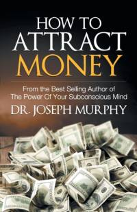 How to Attract Money av Joseph Murphy