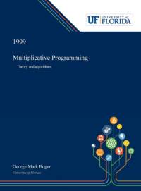 Multiplicative Programming av George Boger