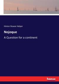 Nojoque av Hinton Rowan Helper