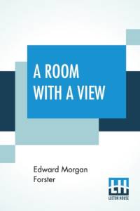 A Room With A View av Edward Morgan Forster