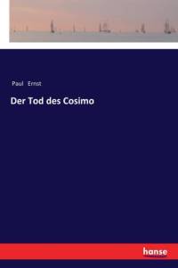 Tod des Cosimo av Paul Ernst