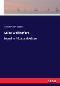 Miles Wallingford av James Fenimore Cooper