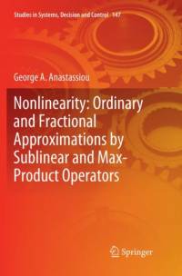 Nonlinearity: Ordinary and Fractional Approximations by Sublinear and Max-Product Operators av George A. Anastassiou