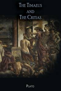 The Timaeus and The Critias av Plato