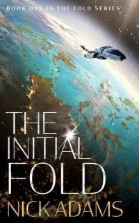 The Initial Fold av Nick Adams