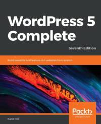 WordPress 5 Complete av Karol Krol