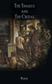 The Timaeus and The Critias av Plato