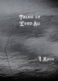 Tales of Lord Su av I Kyuu