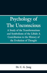Psychology of the Unconscious av Jung