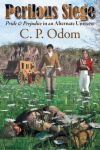 Perilous Siege av C P Odom