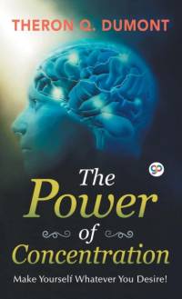 Power of Concentration av Theron Q Dumont
