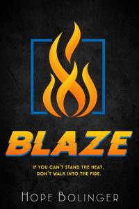Blaze av Hope Bolinger