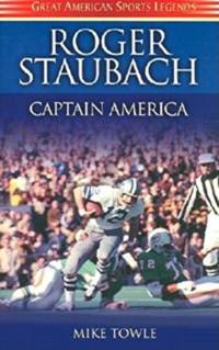 Roger Staubach av Mike Towle