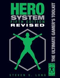 Hero System 5th Edition, Revised av Steven S Long
