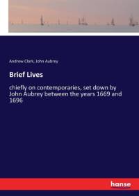 Brief Lives av Andrew Clark