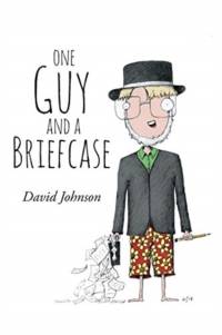 One Guy and a Briefcase av David Johnson