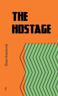 The Hostage av Sime Knezevic