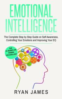 Emotional Intelligence av Ryan James