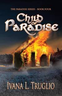Child of Paradise av Ivana L Truglio