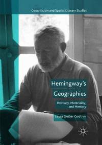 Hemingway's Geographies av Laura Gruber Godfrey