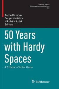 50 Years with Hardy Spaces