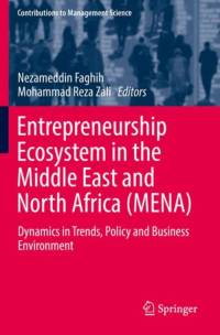 Entrepreneurship Ecosystem in the Middle East and North Africa (MENA)