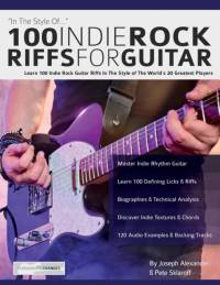 100 Indie Rock Riffs for Guitar av Joseph Alexander