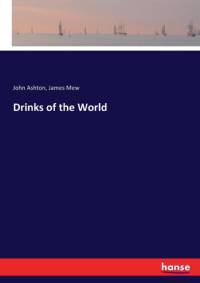 Drinks of the World av James Mew