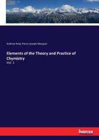Elements of the Theory and Practice of Chymistry av Pierre-Joseph Macquer