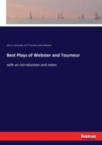 Best Plays of Webster and Tourneur av Cyril Tourneur