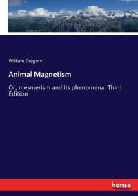 Animal Magnetism av William Gregory