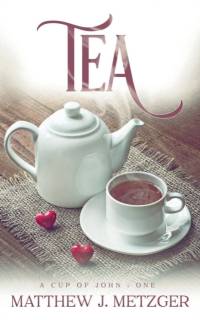 Tea av Matthew J Metzger
