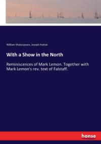 With a Show in the North av William Shakespeare