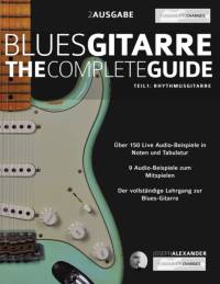 Blues-Gitarre - The Complete Guide - Teil 1 - Rhythmusgitarre av Joseph Alexander