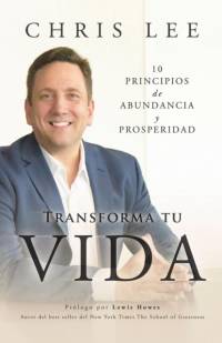 Transform Su Vida av Chris Lee