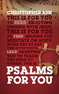 Psalms For You av Christopher Ash