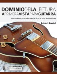Dominio de la lectura a primera vista para guitarra av Joseph Alexander