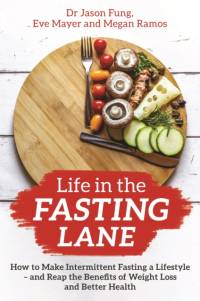 Life in the Fasting Lane av Dr Jason Fung