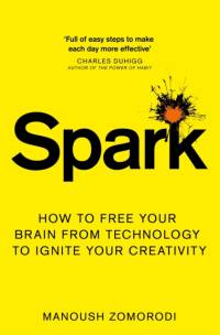Spark av Manoush Zomorodi