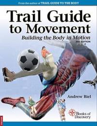 Trail Guide to Movement av Andrew (.) Biel