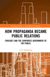 How Propaganda Became Public Relations av Cory (The University of Texas Rio Grande Valley Wimberly