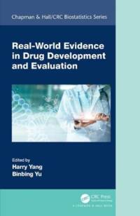 Real-World Evidence in Drug Development and Evaluation av Harry Yang